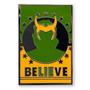 Marvel Studios Loki "Believe" Limited Edition Enamel Pin | SDCC 2022 Exclusive